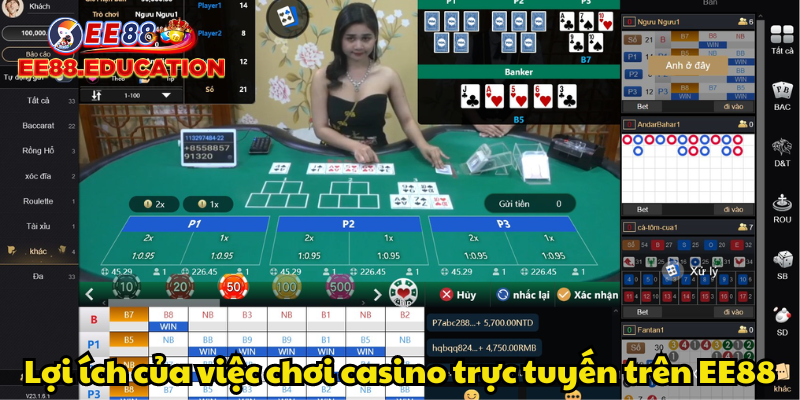 Lợi ích của việc chơi casino trực tuyến trên EE88