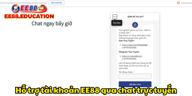 Hỗ trợ tài khoản EE88 qua chat trực tuyến